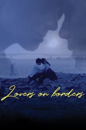 Lovers on Borders thumbnail