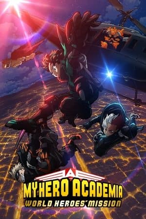 My Hero Academia: World Heroes' Mission thumbnail
