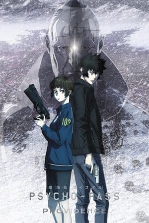 Psycho-Pass: Providence thumbnail