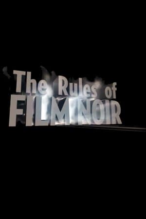 The Rules of Film Noir thumbnail