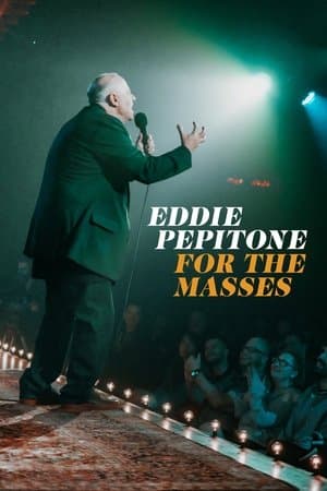 Eddie Pepitone: For the Masses thumbnail