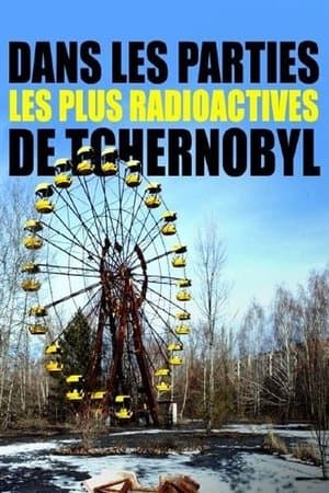 Dans les parties les plus radioactives de Tchernobyl thumbnail