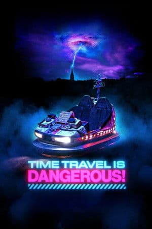 Time Travel Is Dangerous! thumbnail