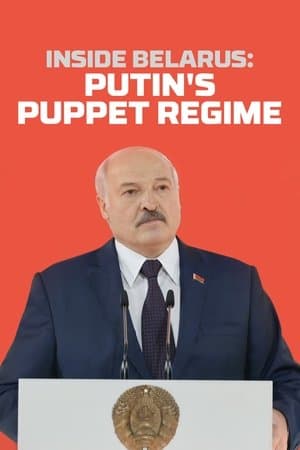 Inside Belarus: Putin's Puppet Regime thumbnail