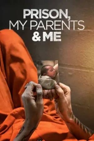 Prison, My Parents & Me thumbnail