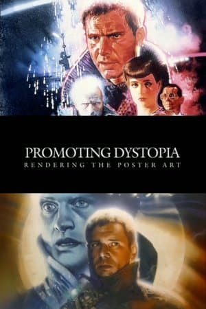 Promoting Dystopia: Rendering the Poster Art thumbnail
