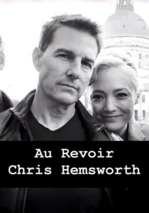 Au Revoir, Chris Hemsworth thumbnail