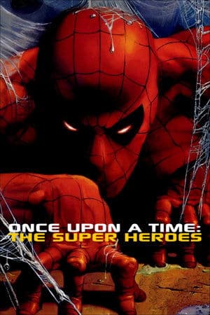 Once Upon a Time: The Super Heroes thumbnail