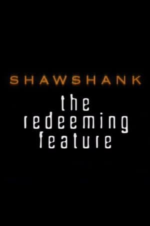 Shawshank: The Redeeming Feature thumbnail