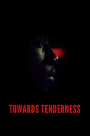 Towards Tenderness thumbnail