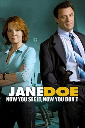 Jane Doe: Now You See It, Now You Don't thumbnail