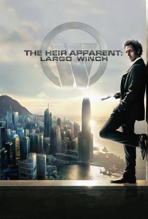 The Heir Apparent: Largo Winch thumbnail