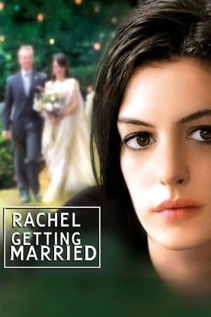 Rachel Getting Married thumbnail