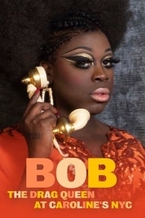 Bob the Drag Queen: Live at Caroline's thumbnail