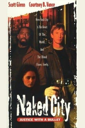 Naked City: Justice with a Bullet thumbnail