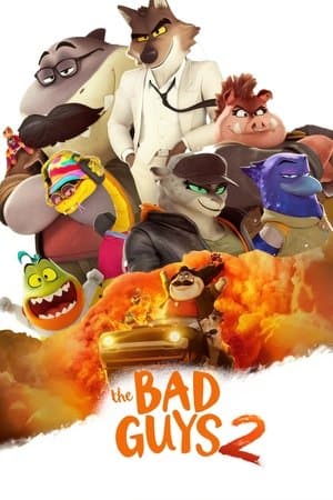 The Bad Guys 2 thumbnail