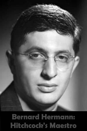 Bernard Herrmann: Hitchcock's Maestro thumbnail