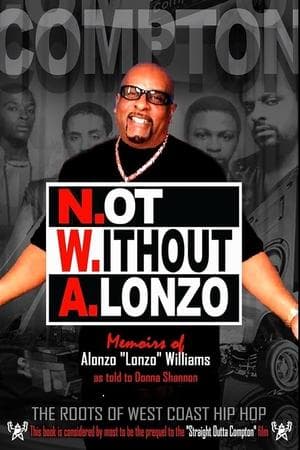N.W.A.: Not Without Alonzo thumbnail