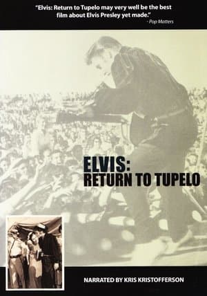 Elvis: Return To Tupelo thumbnail