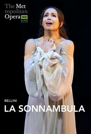 The Metropolitan Opera: La Sonnambula thumbnail