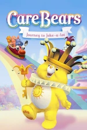 Care Bears: Journey to Joke-a-Lot thumbnail