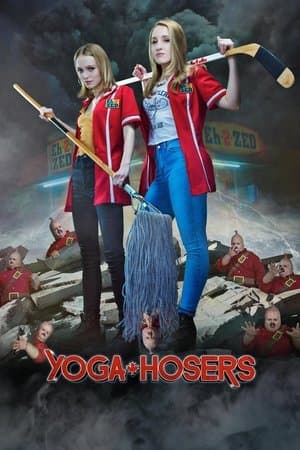 Yoga Hosers thumbnail