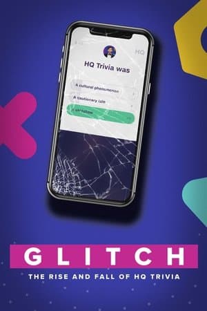 Glitch: The Rise & Fall of HQ Trivia thumbnail