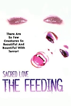 Sacred Love: The Feeding thumbnail
