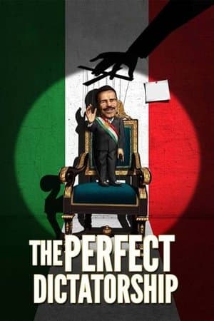 The Perfect Dictatorship thumbnail