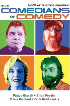 The Comedians of Comedy: Live at The Troubadour thumbnail