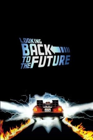 Looking Back to the Future thumbnail