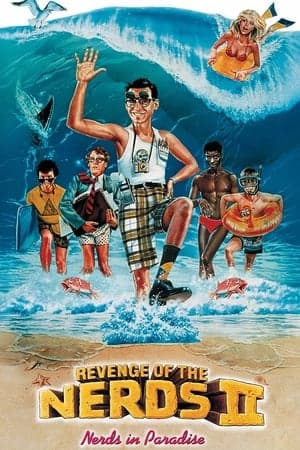 Revenge of the Nerds II: Nerds in Paradise thumbnail
