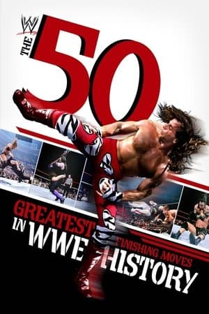 WWE: 50 Greatest Finishing Moves in WWE History thumbnail