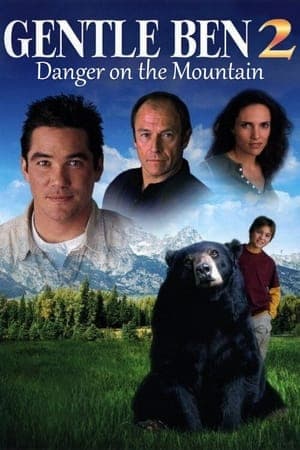 Gentle Ben 2: Danger on the Mountain thumbnail