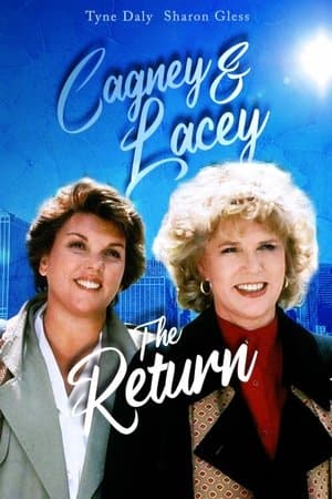 Cagney & Lacey: The Return thumbnail
