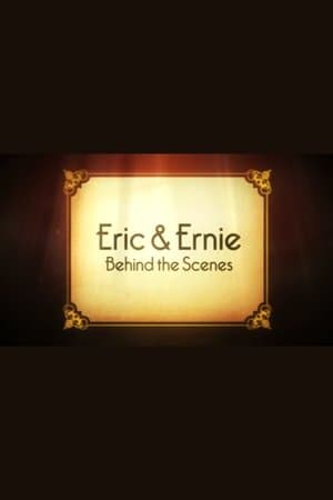 Eric & Ernie: Behind the Scenes thumbnail
