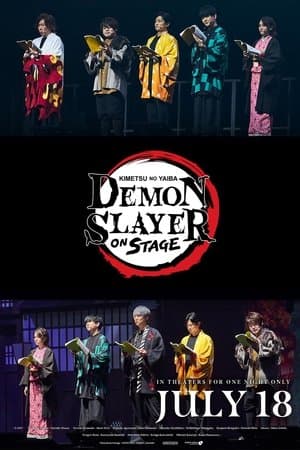 Demon Slayer: Kimetsu no Yaiba ON STAGE thumbnail