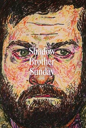 Shadow Brother Sunday thumbnail