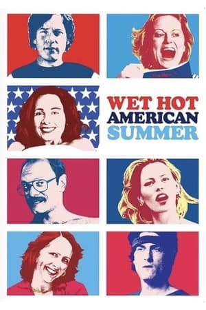 Wet Hot American Summer thumbnail
