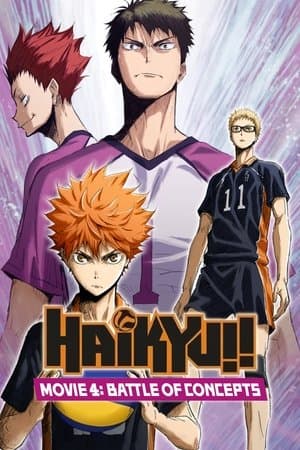 Haikyuu!! Movie 4: Battle of Concepts thumbnail