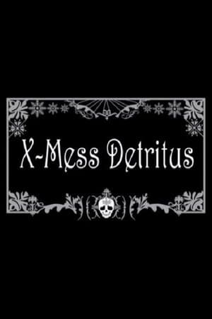 X-Mess Detritus thumbnail