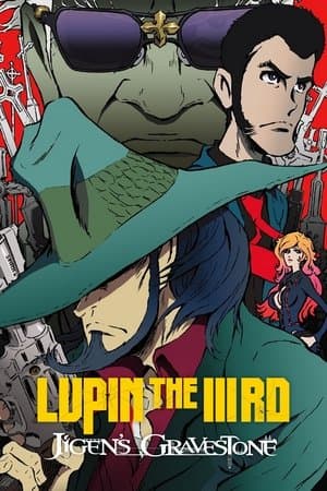 Lupin the IIIrd: Jigen's Gravestone thumbnail