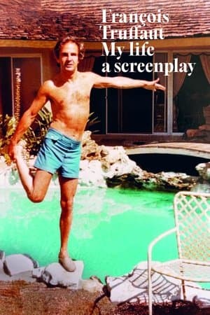 François Truffaut: My Life, a Screenplay thumbnail