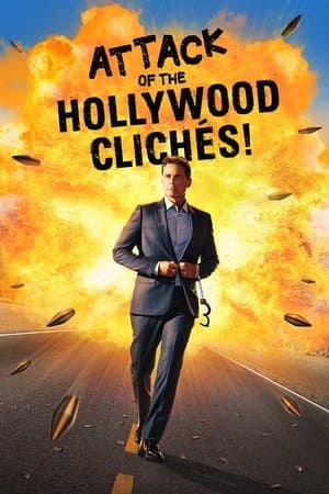 Attack of the Hollywood Clichés! thumbnail