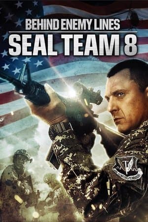 Seal Team Eight: Behind Enemy Lines thumbnail