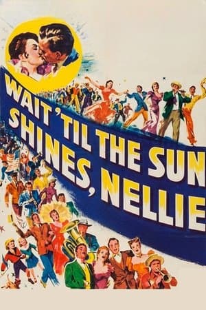 Wait Till the Sun Shines, Nellie thumbnail