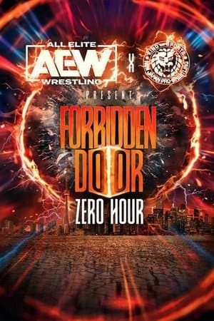 AEW x NJPW Present Forbidden Door: Zero Hour thumbnail