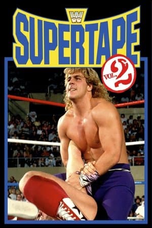 WWE SuperTape: Volume 2 thumbnail