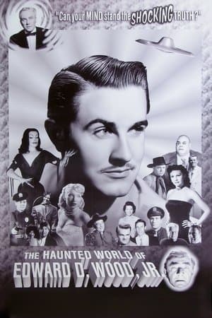 The Haunted World of Edward D. Wood, Jr. thumbnail