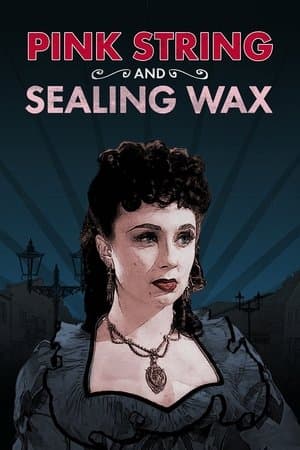 Pink String and Sealing Wax thumbnail